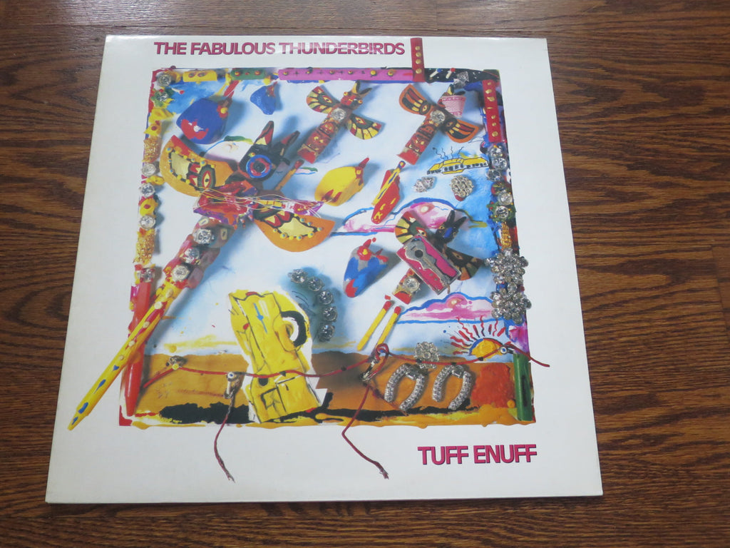 The Fabulous Thunderbirds - Tuff Enuff - LP UK Vinyl Album Record Cover