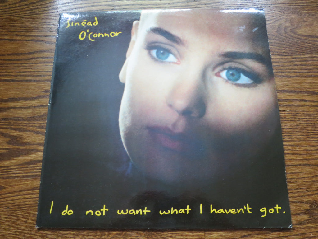 Sinead O'Connor - I Do Not Want What I Haven't Got - LP UK Vinyl Album Record Cover
