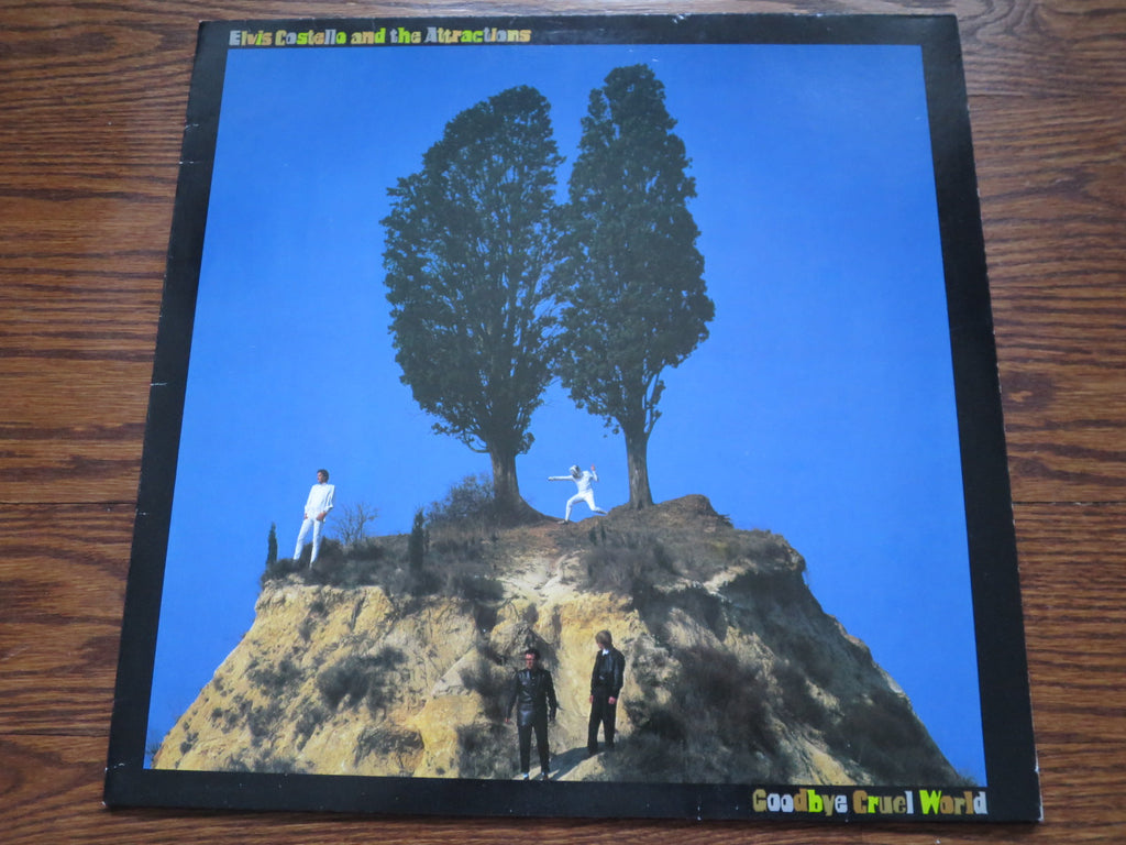 Elvis Costello & The Attractions - Goodbye Cruel World - LP UK Vinyl Album Record Cover