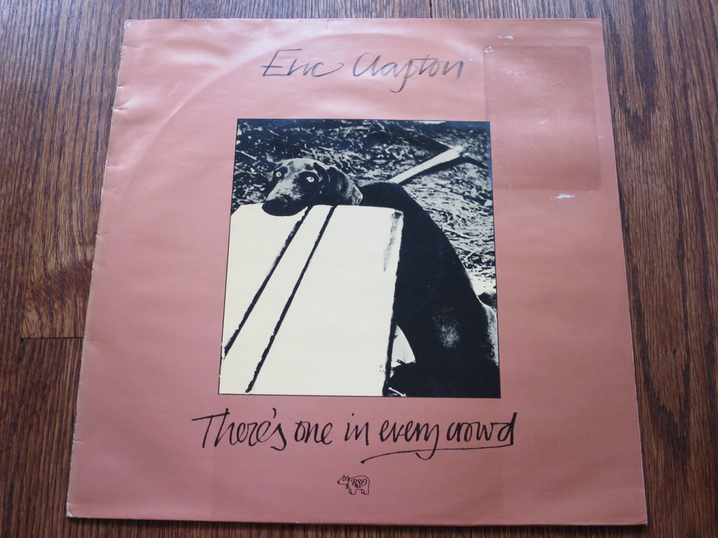 Eric Clapton - There's One In Every Crowd 2two - LP UK Vinyl Album Record Cover