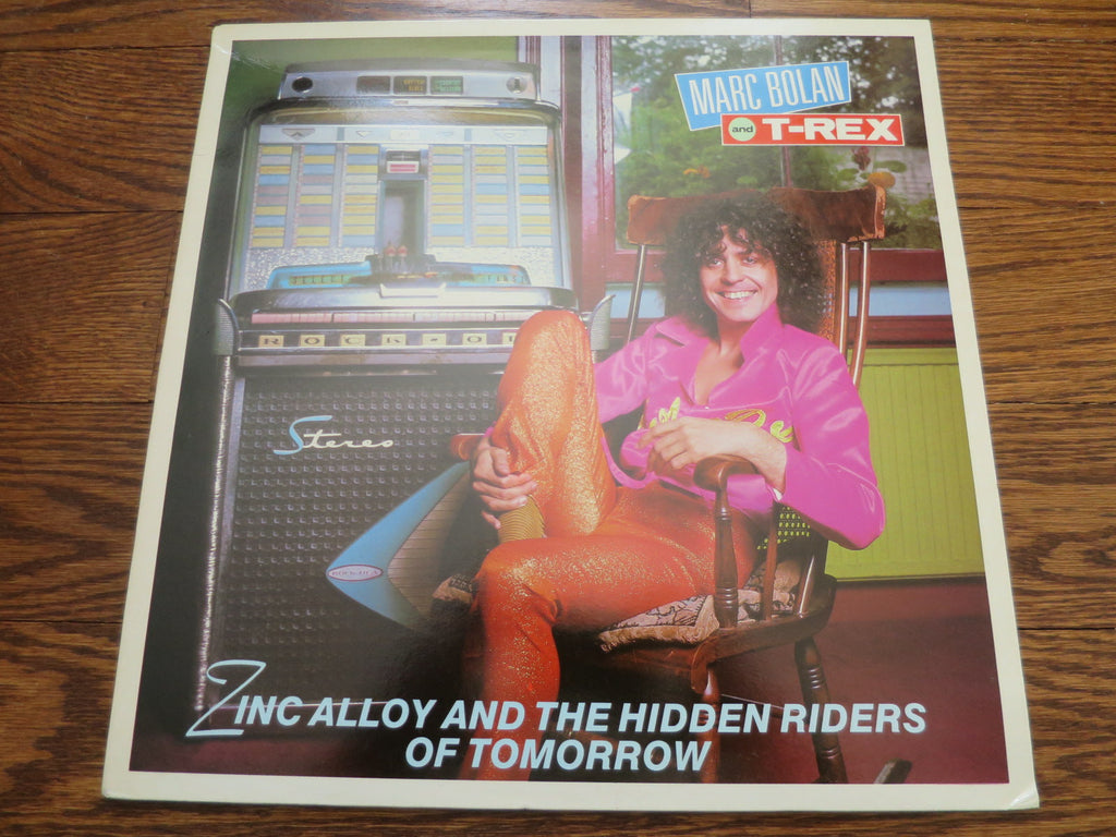 Marc Bolan and T. Rex - Zinc Alloy and the Hidden Riders of Tomorrow - LP UK Vinyl Album Record Cover