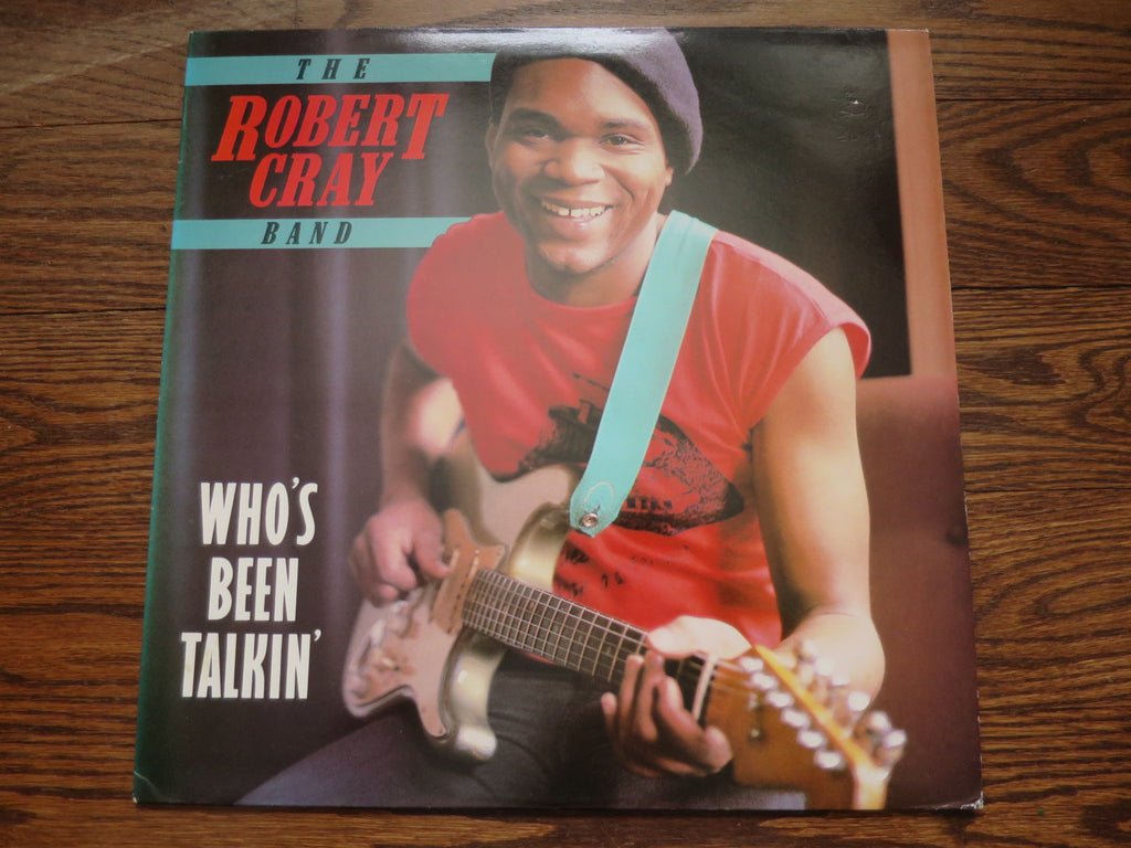 Robert Cray - Who's Been Talkin' - LP UK Vinyl Album Record Cover