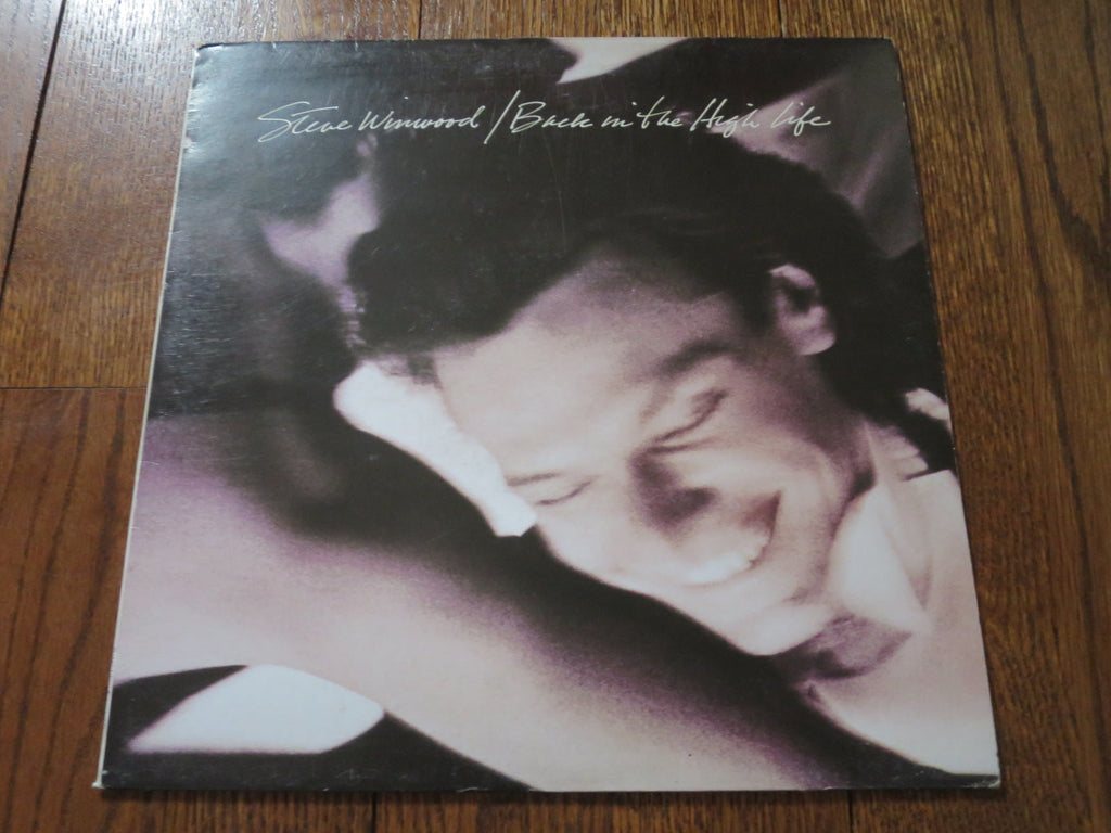 Steve Winwood - Back In The High Life - LP UK Vinyl Album Record Cover