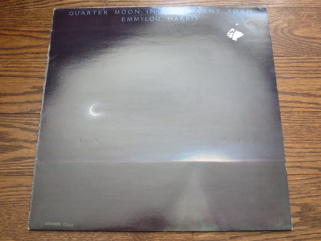 Emmylou Harris - Quarter Moon In A Ten Cent Town - LP UK Vinyl Album Record Cover