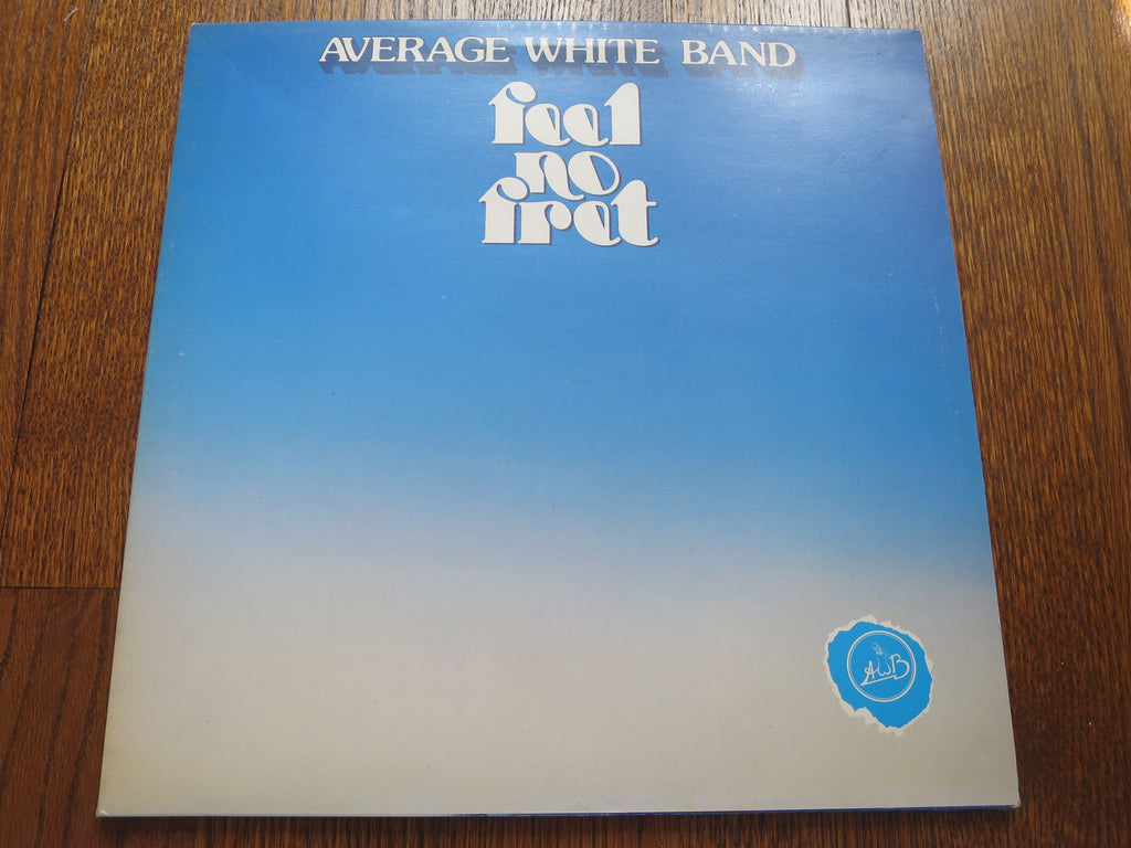 Average White Band - Feel No Fret - LP UK Vinyl Album Record Cover