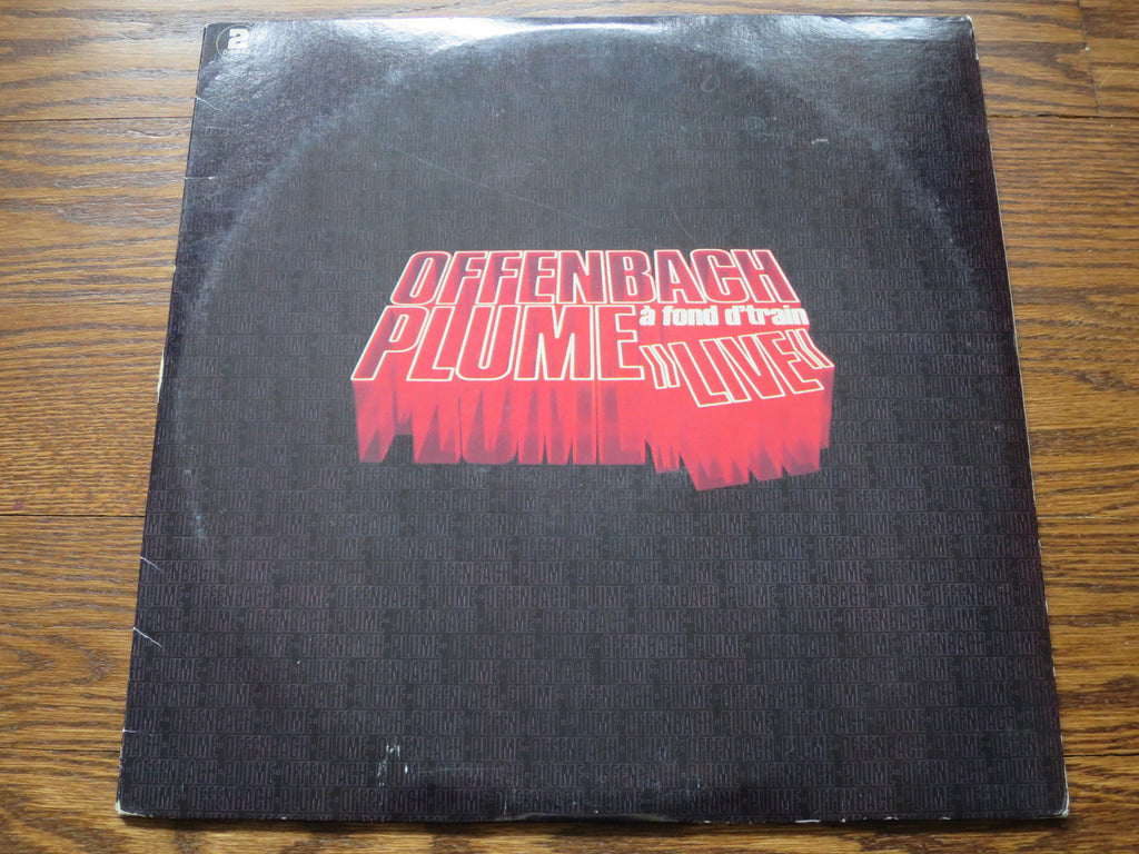 Offenbach/Plume - A Fond D'Train "Live" - LP UK Vinyl Album Record Cover