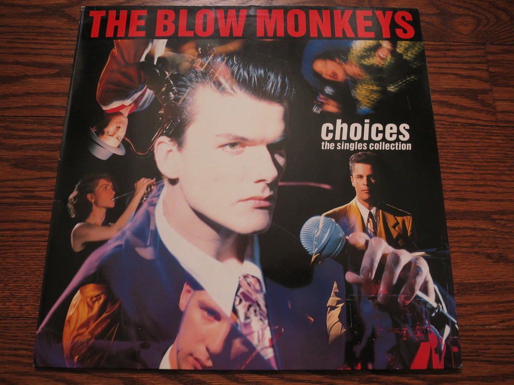 The Blow Monkeys - Choices - The Singles Collection - LP UK Vinyl Album Record Cover