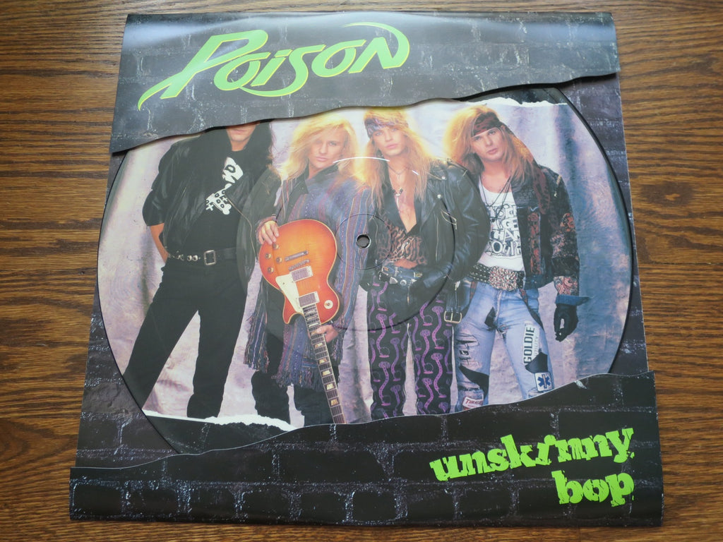 Poison - Unskinny Bop (12" picture disc) - LP UK Vinyl Album Record Cover
