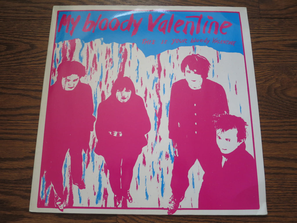 My Bloody Valentine - This Is Your Bloody Valentine EP - LP UK Vinyl Album Record Cover