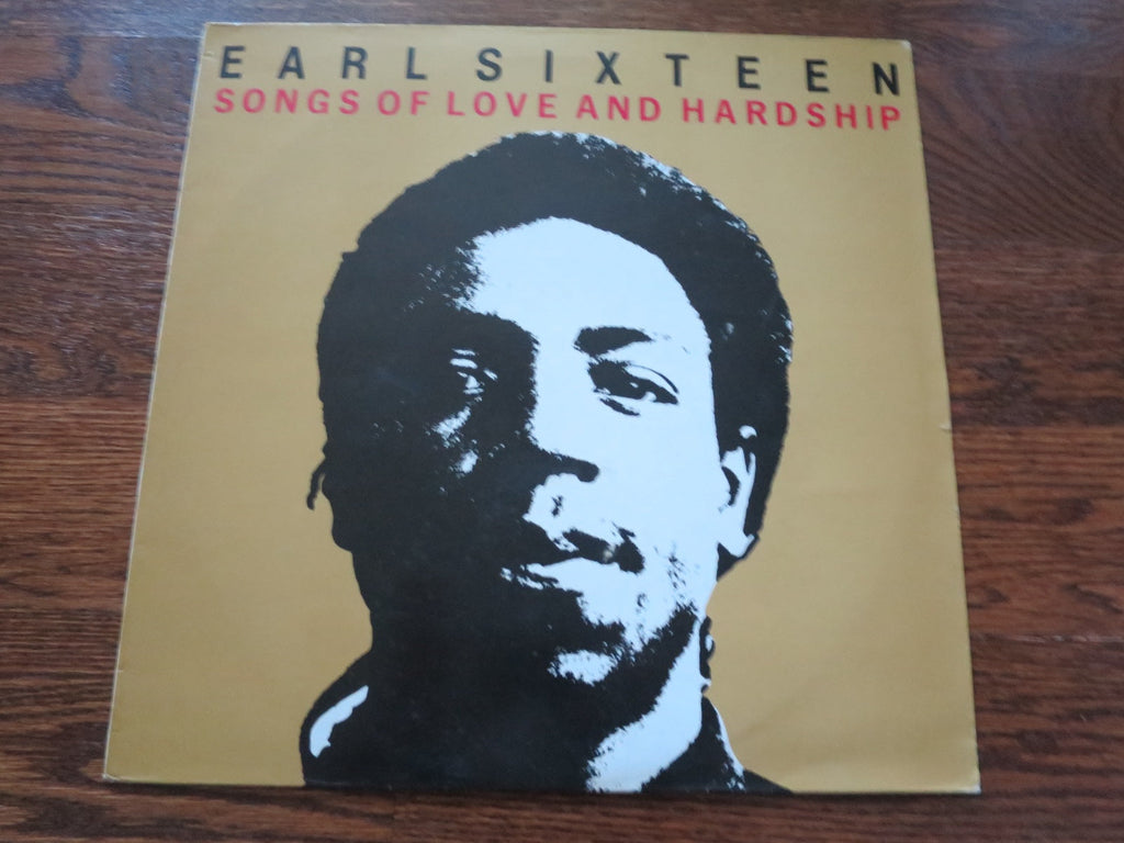 Earl Sixteen - Songs of Love and Hardship - LP UK Vinyl Album Record Cover