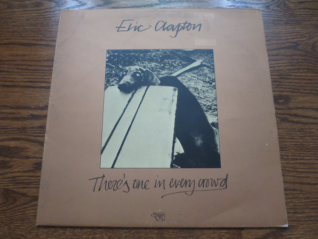 Eric Clapton - There's One In Every Crowd - LP UK Vinyl Album Record Cover