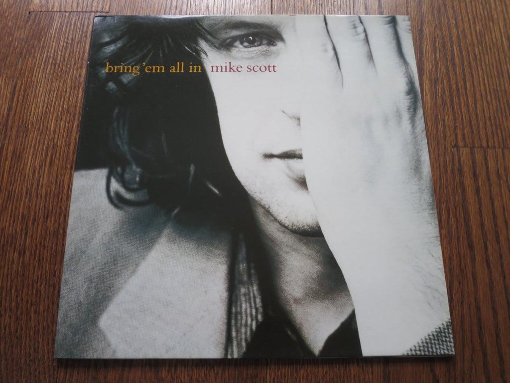 Mike Scott - Bring 'Em All In - LP UK Vinyl Album Record Cover