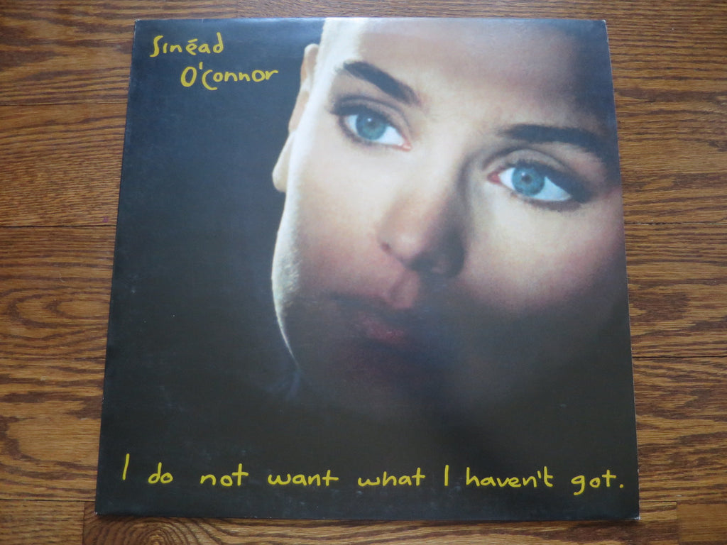 Sinead O'Connor - I Do Not Want What I Haven't Got - LP UK Vinyl Album Record Cover