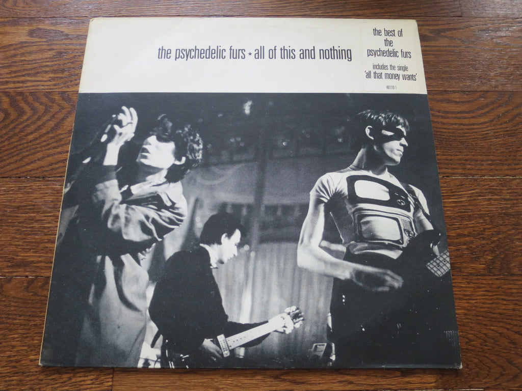 The Psychedelic Furs - All Of This And Nothing - LP UK Vinyl Album Record Cover