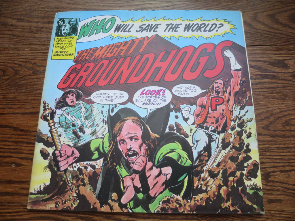 Groundhogs - Who Will Save The World? The Mighty Groundhogs - LP UK Vinyl Album Record Cover