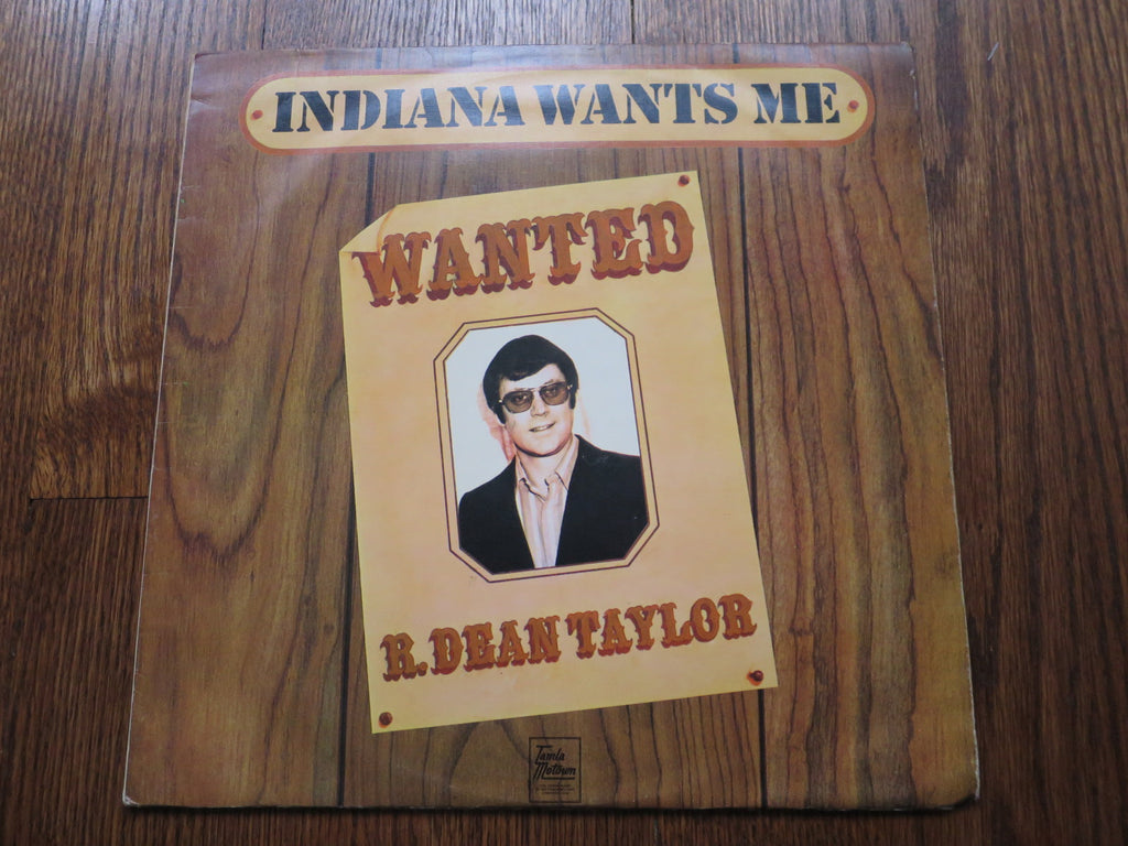 R. Dean Taylor - Indiana Wants Me - LP UK Vinyl Album Record Cover