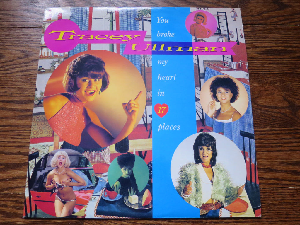 Tracy Ullman - You Broke My Heart In 17 Places - LP UK Vinyl Album Record Cover