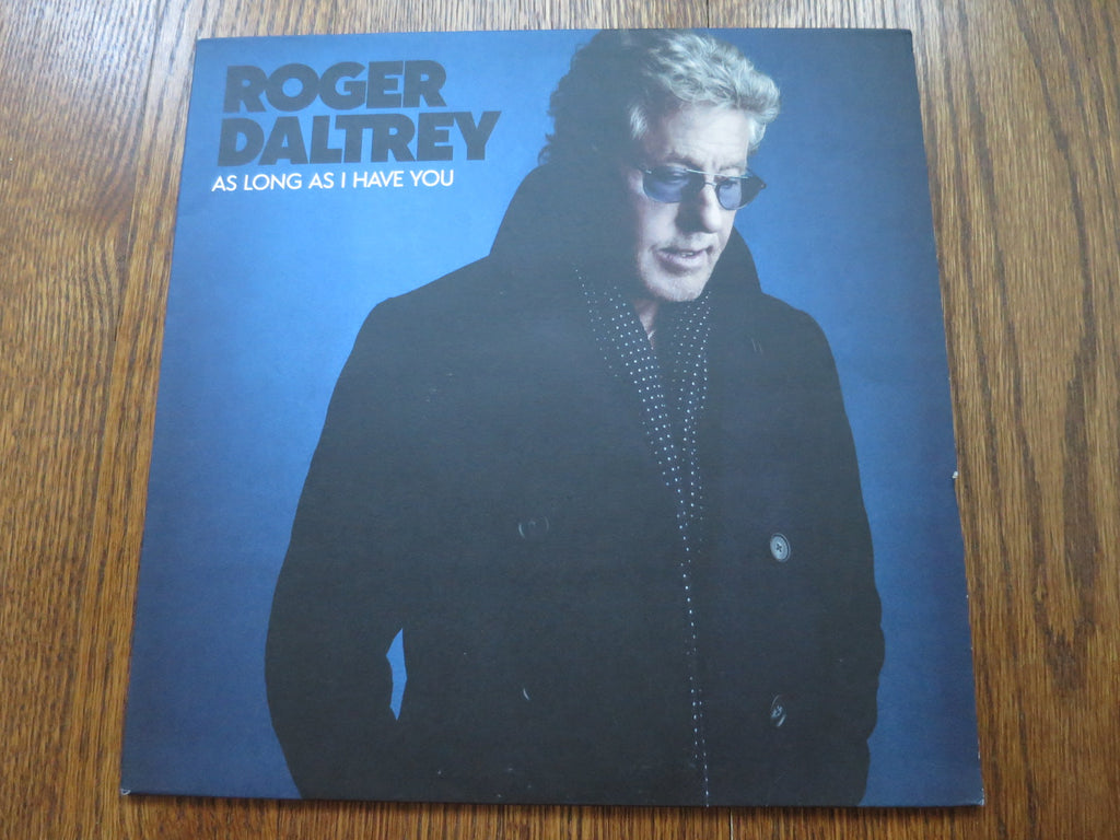 Roger Daltrey - As Long As I Have You (blue vinyl) - LP UK Vinyl Album Record Cover