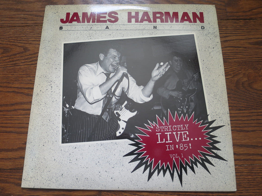 James Harman Band - Strictly Live…In '85 Vol. 1 - LP UK Vinyl Album Record Cover