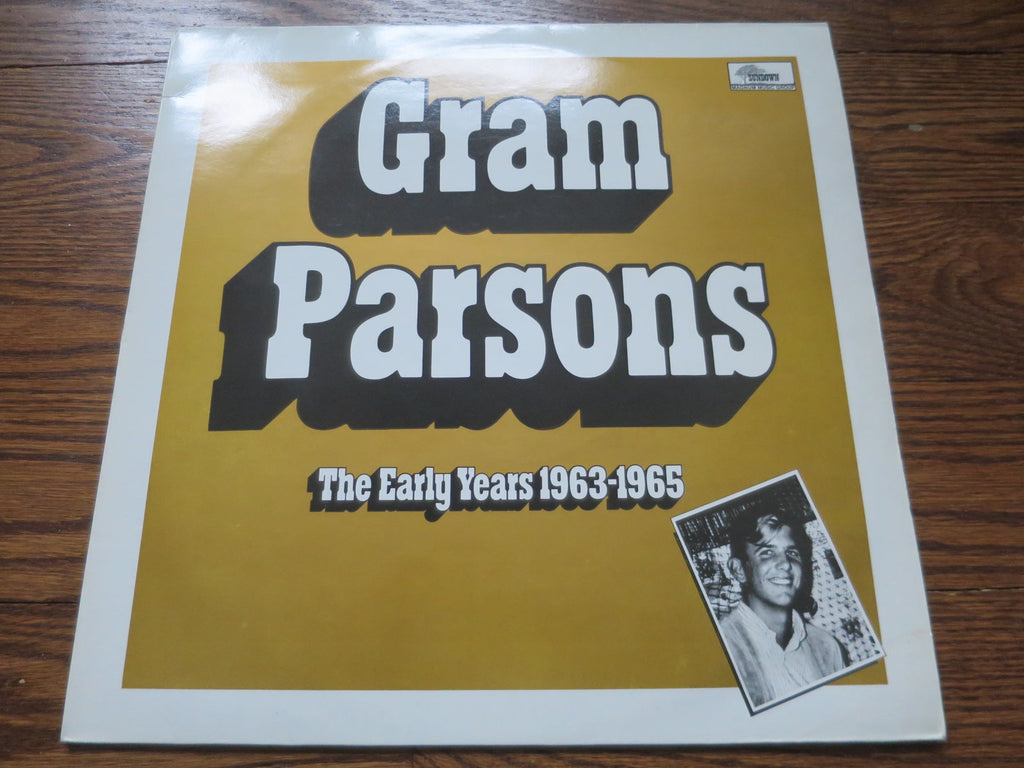 Gram Parsons - The Early Years 1963-1965 - LP UK Vinyl Album Record Cover