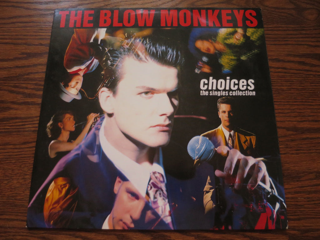 The Blow Monkeys - Choices - The Singles Collection - LP UK Vinyl Album Record Cover