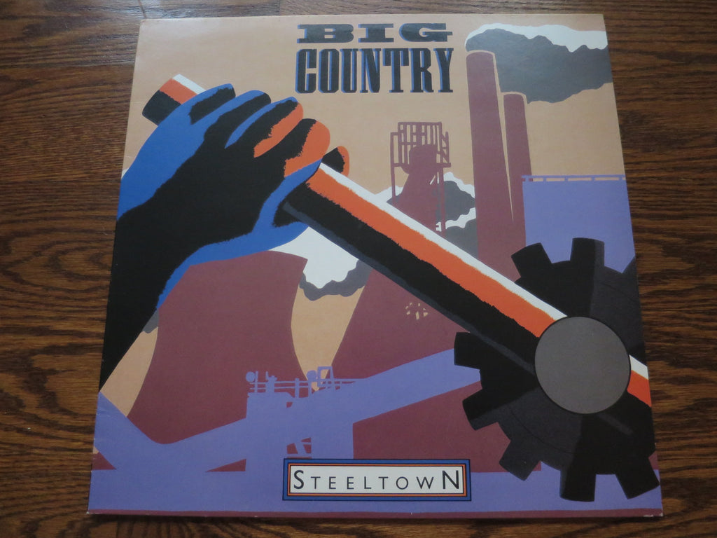 Big Country - Steeltown - LP UK Vinyl Album Record Cover