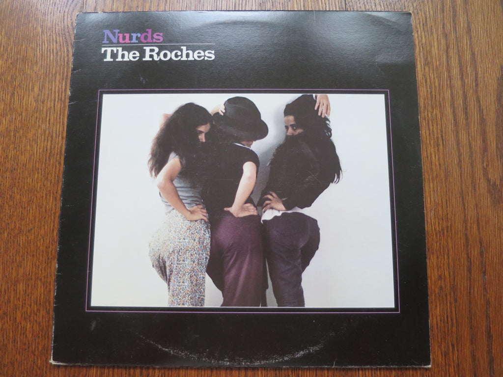 The Roches - Nurds - LP UK Vinyl Album Record Cover