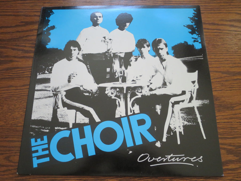 The Choir - Overtures - LP UK Vinyl Album Record Cover