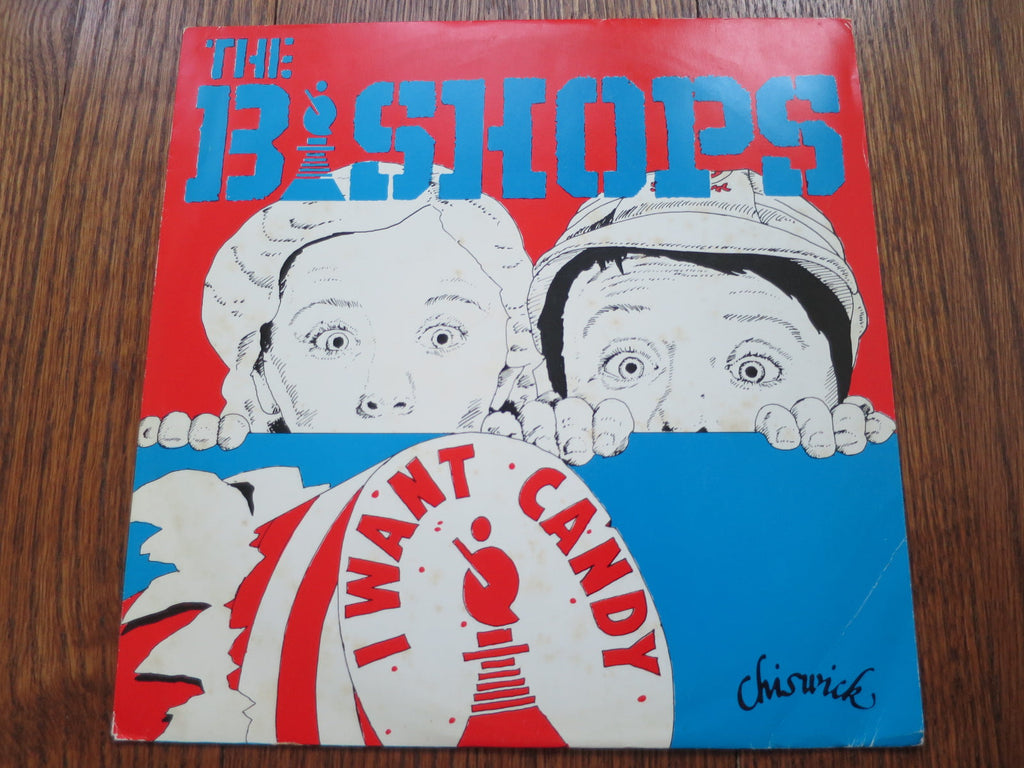 The Bishops - I Want Candy 10" - LP UK Vinyl Album Record Cover
