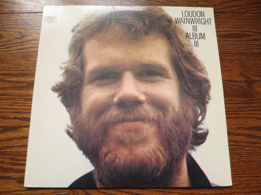 Loudon Wainwright III - Album III - LP UK Vinyl Album Record Cover