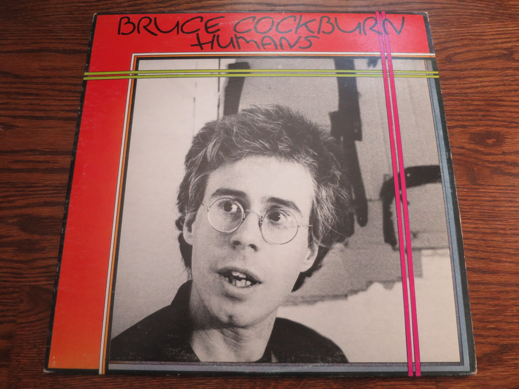 Bruce Cockburn - Humans - LP UK Vinyl Album Record Cover