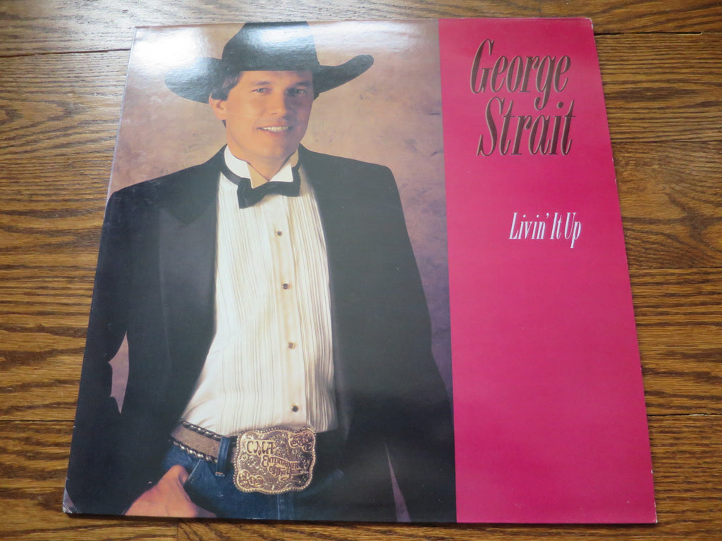George Strait - Livin' It Up - LP UK Vinyl Album Record Cover