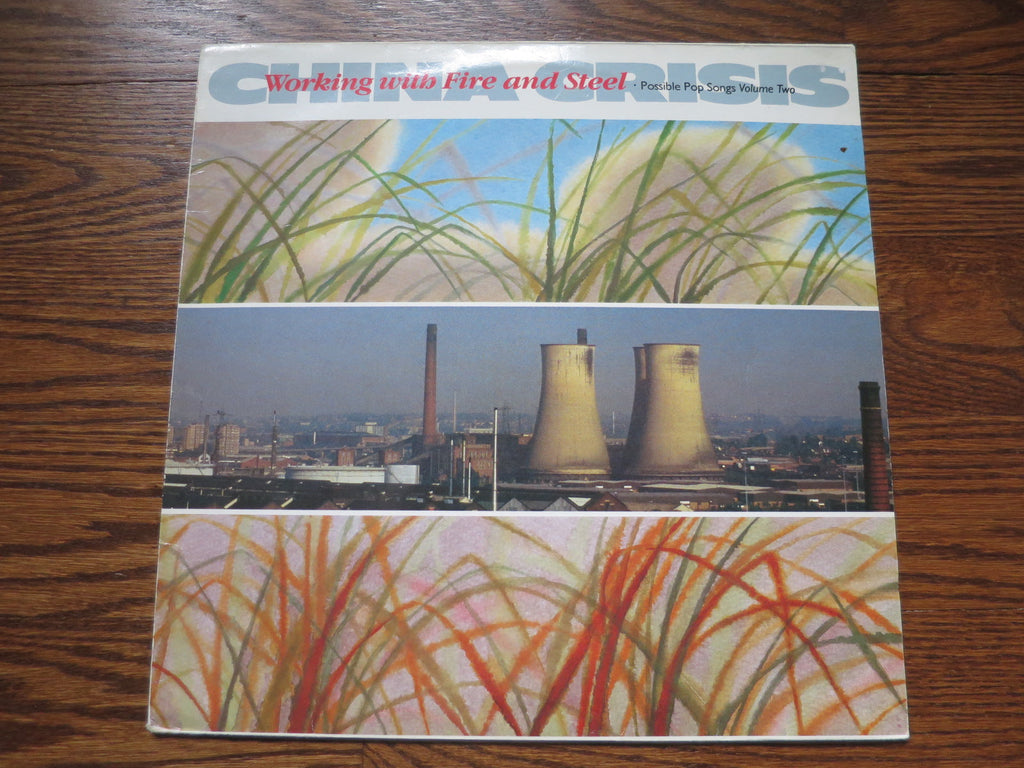 China Crisis - Working With Fire and Steel - LP UK Vinyl Album Record Cover