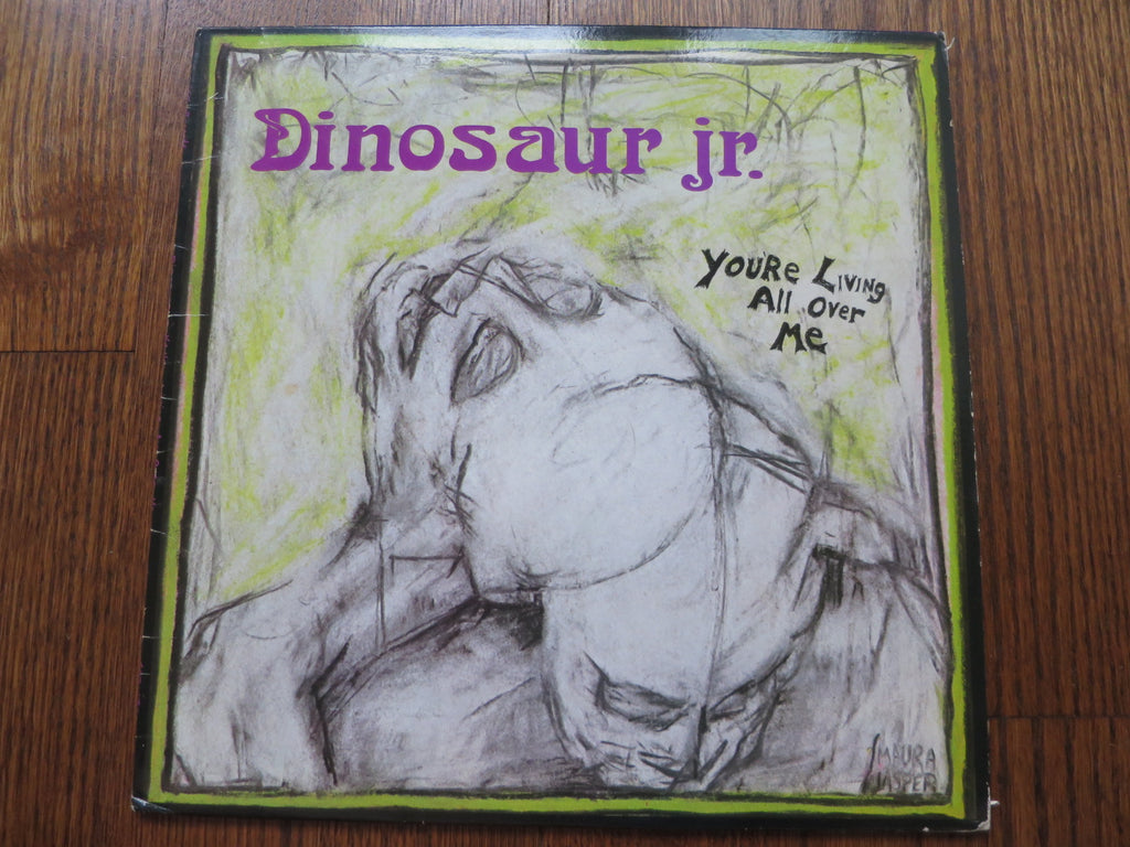 Dinosaur Jr. - You're Living All Over Me - LP UK Vinyl Album Record Cover
