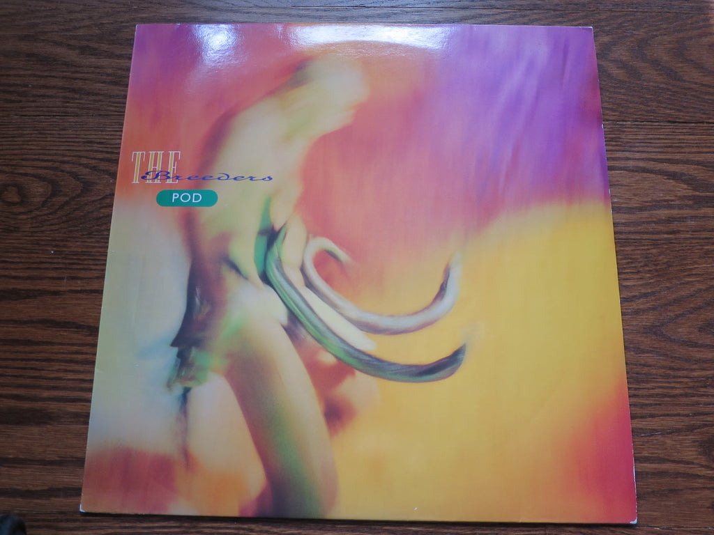 The Breeders - Pod - LP UK Vinyl Album Record Cover