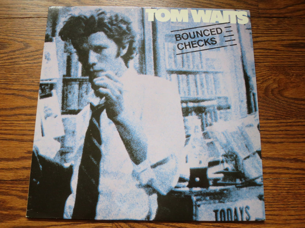 Tom Waits - Bounced Checks - LP UK Vinyl Album Record Cover