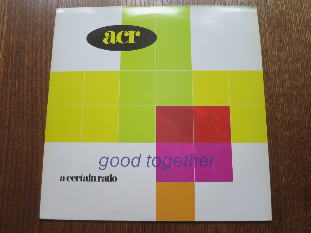 A Certain Ratio - Good Together - LP UK Vinyl Album Record Cover