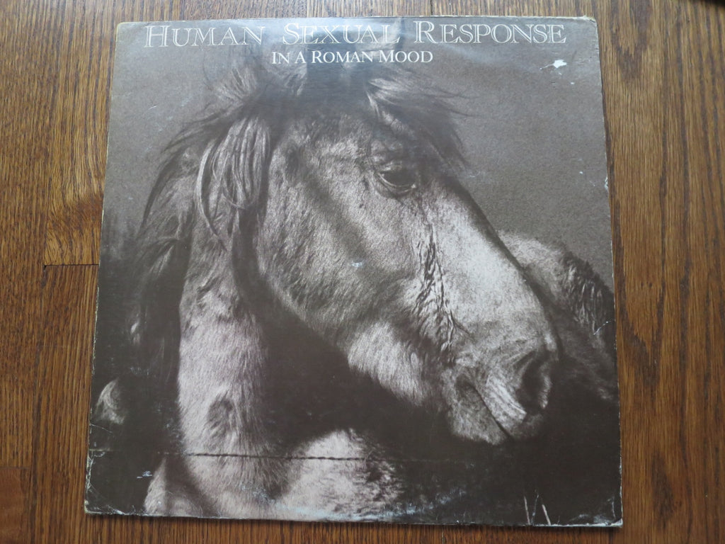 Human Sexual Response - In A Roman Mood - LP UK Vinyl Album Record Cover