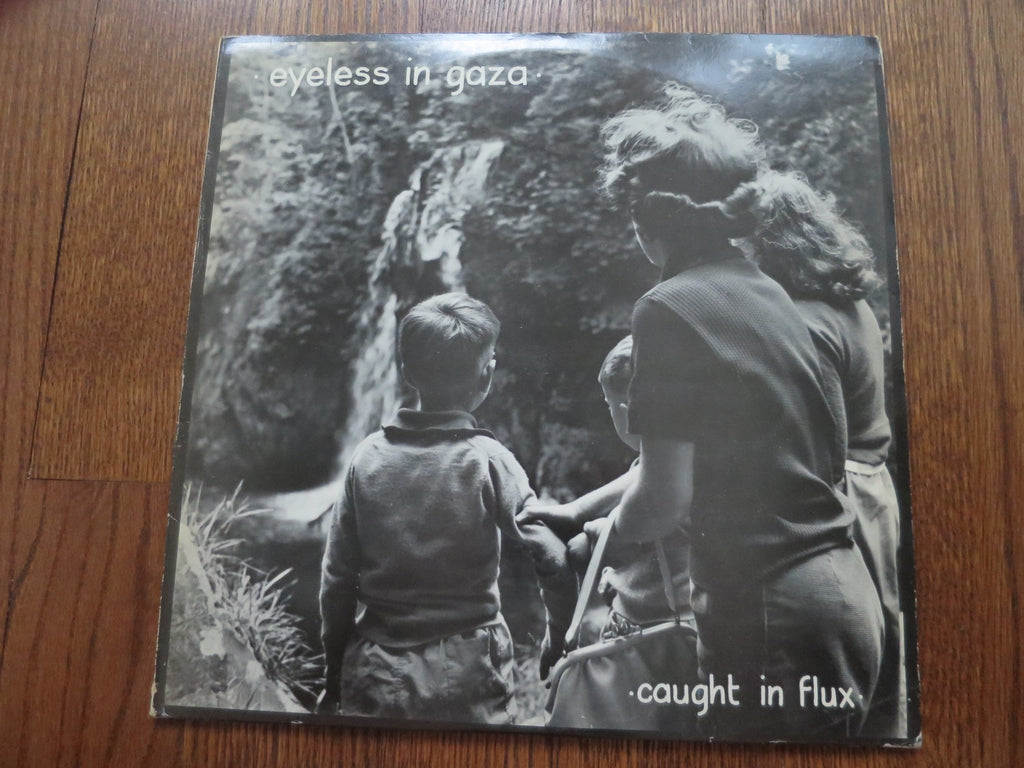 Eyeless In Gaza - Caught In Flux - LP UK Vinyl Album Record Cover