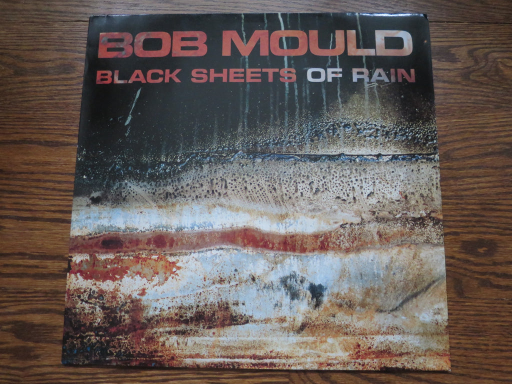 Bob Mould - Black Sheets Of Rain - LP UK Vinyl Album Record Cover