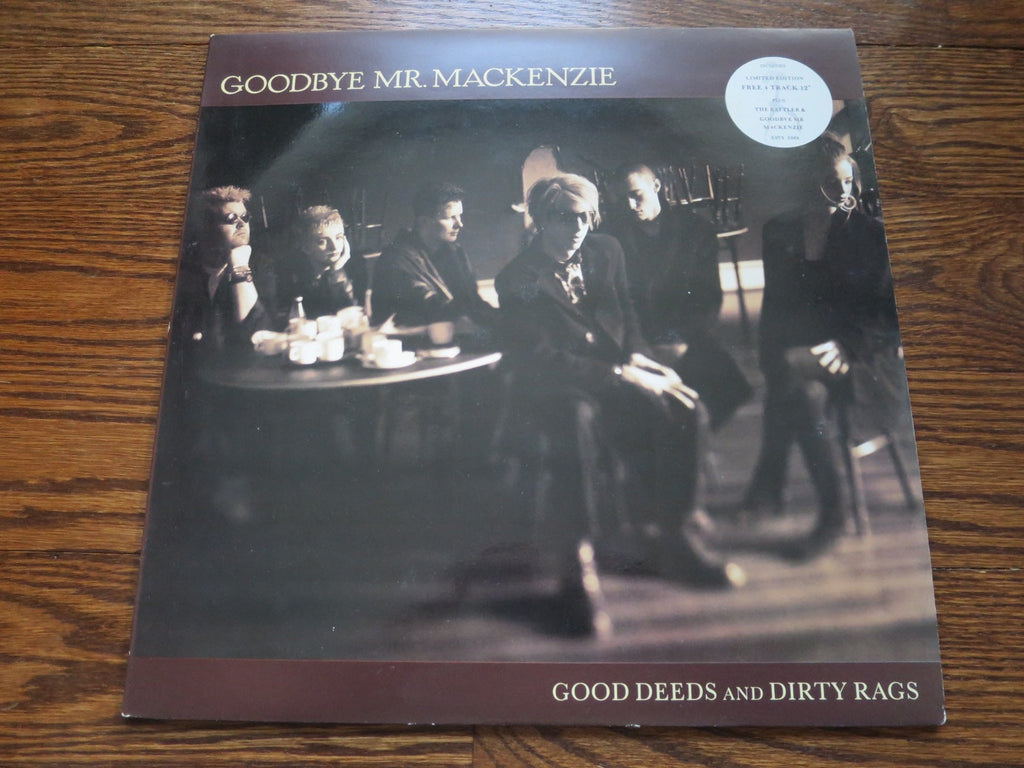 Goodbye Mr. Mackenzie (Shirley Manson) - Good Deeds and Dirty Rags - LP UK Vinyl Album Record Cover