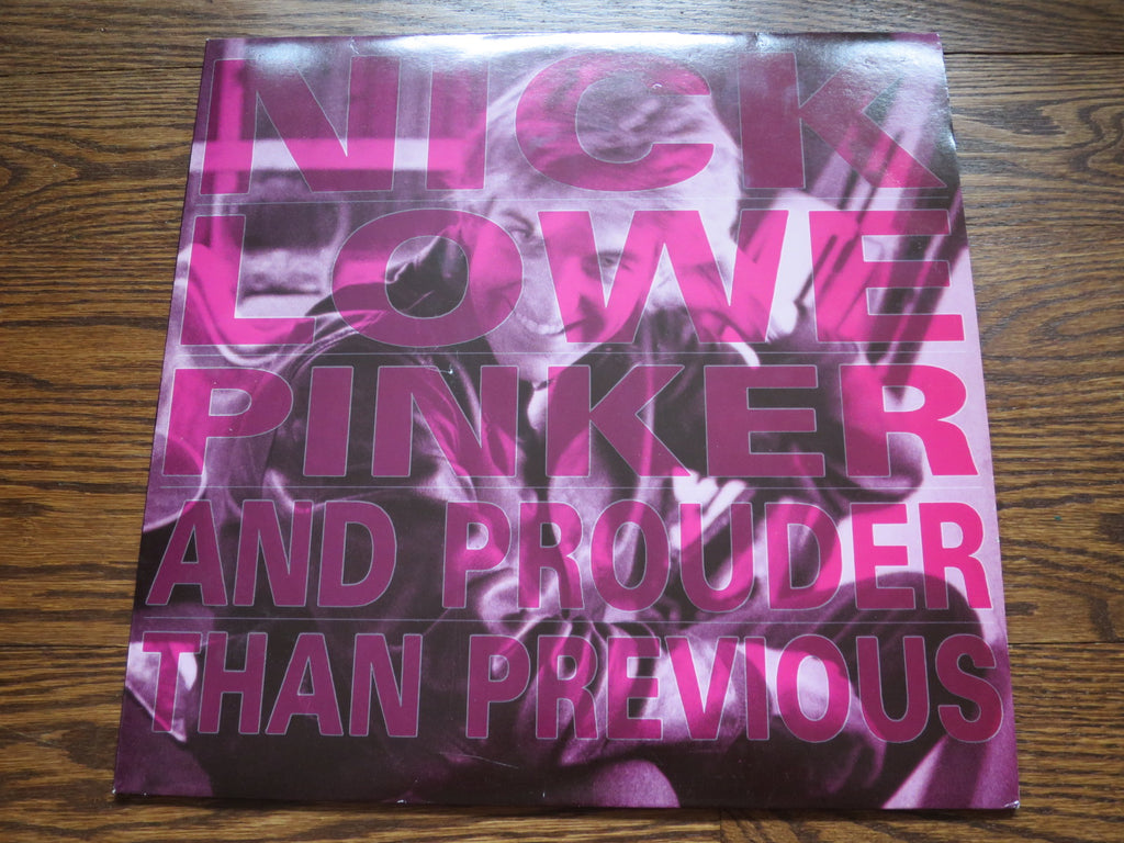 Nick Lowe - Pinker and Prouder Than Previous - LP UK Vinyl Album Record Cover