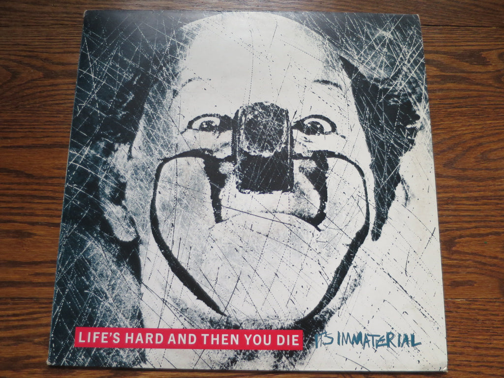 It's Immaterial - Life's Hard And Then You Die - LP UK Vinyl Album Record Cover