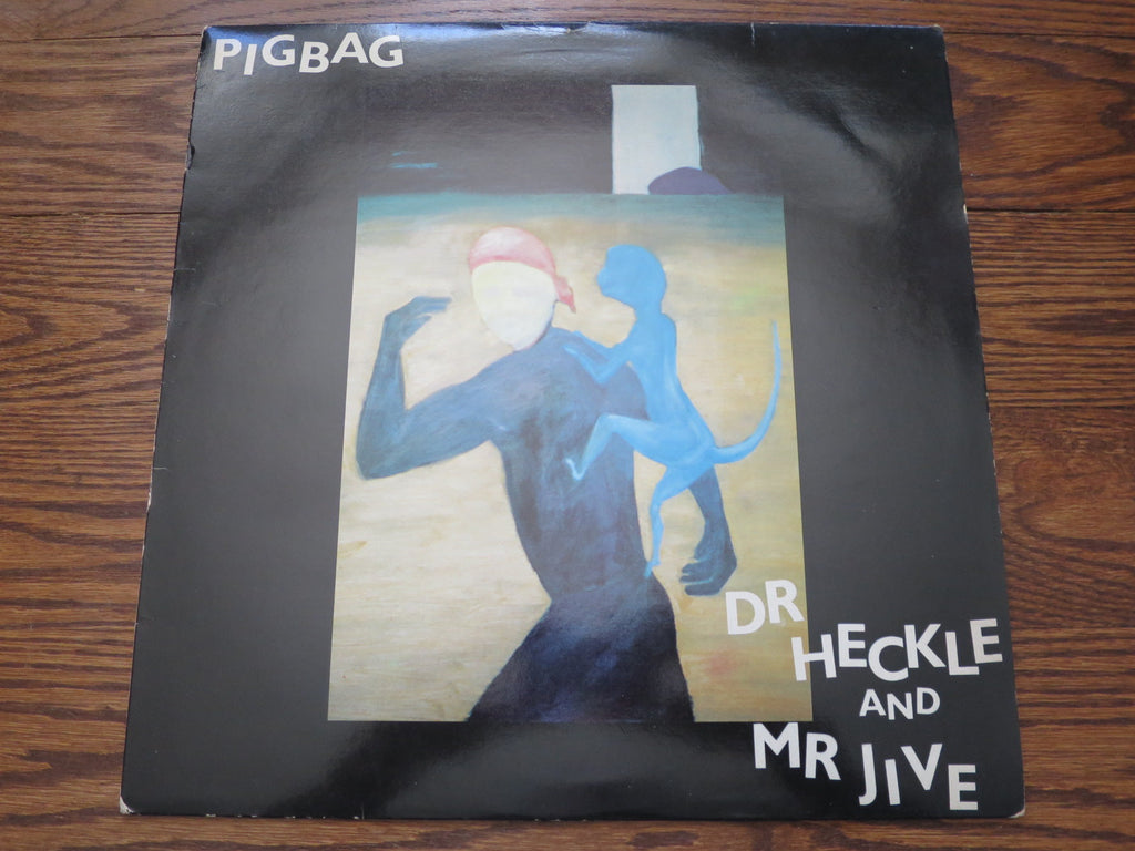 Pigbag - Dr Heckle and Mr Jive - LP UK Vinyl Album Record Cover
