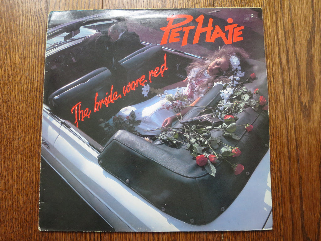 Pet Hate - The Bride Wore Red - LP UK Vinyl Album Record Cover