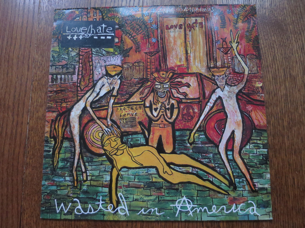 Love/Hate - Wasted In America - LP UK Vinyl Album Record Cover