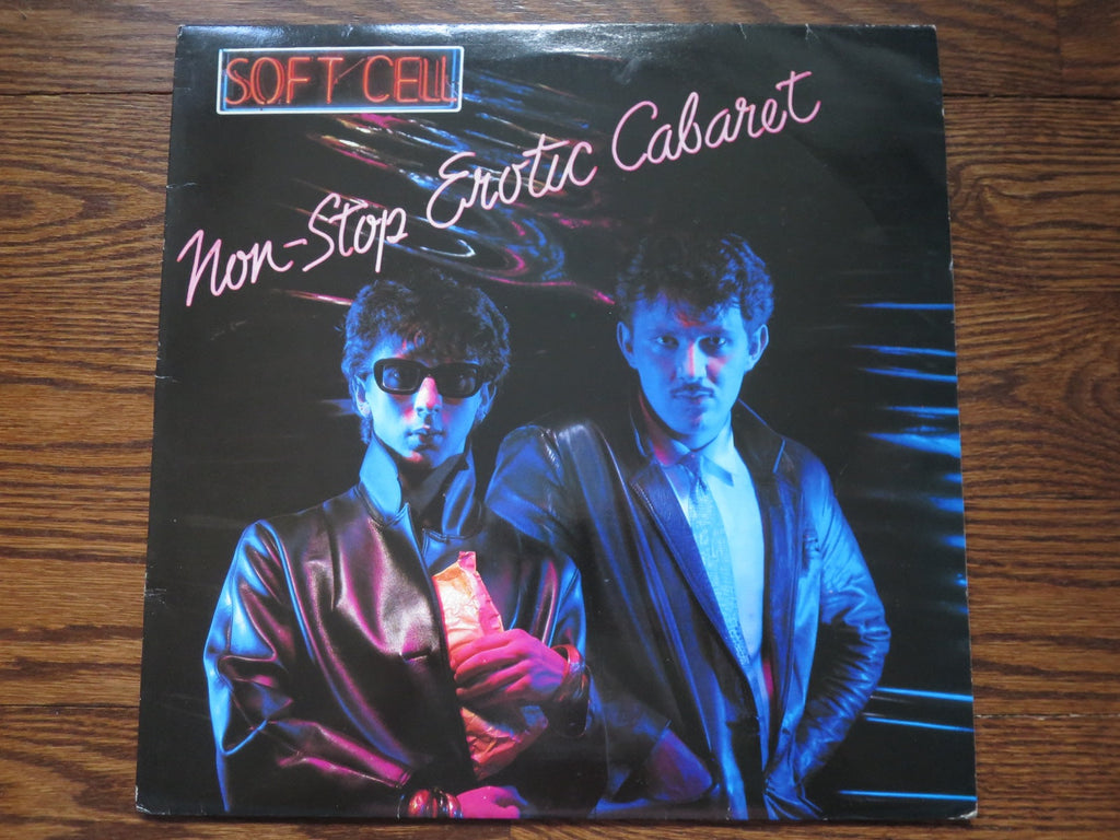 Soft Cell - Non-Stop Erotic Cabaret - LP UK Vinyl Album Record Cover