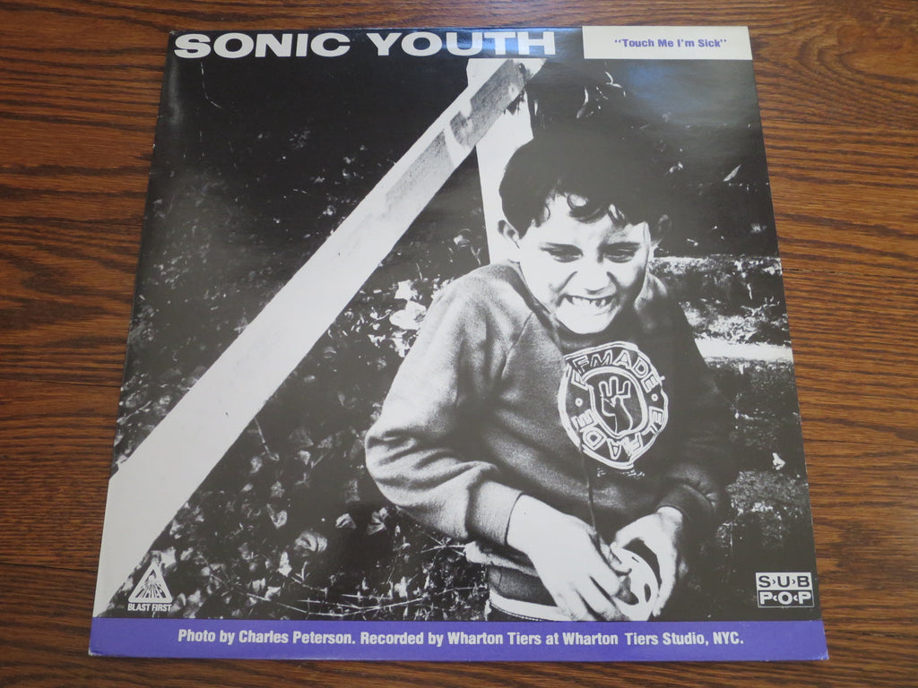 Sonic Youth - Touch Me I'm Sick 12" - LP UK Vinyl Album Record Cover