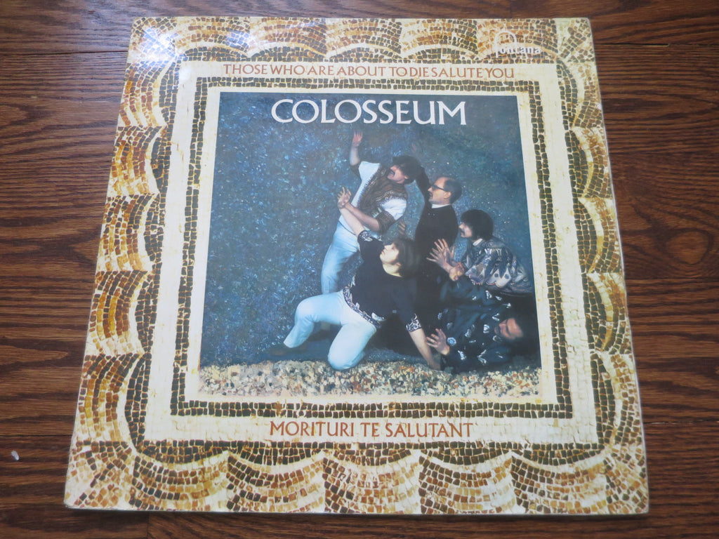 Colosseum - Those Who Are About To Die Salute You - LP UK Vinyl Album Record Cover
