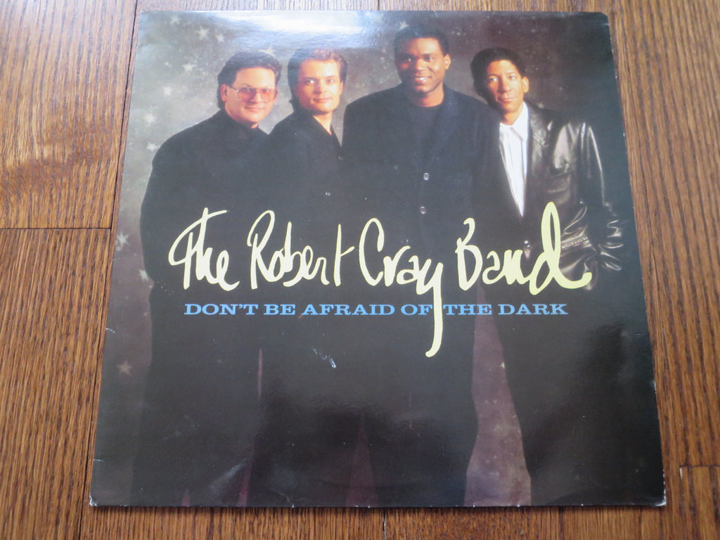 The Robert Cray Band - Don't Be Afraid Of The Dark - LP UK Vinyl Album Record Cover